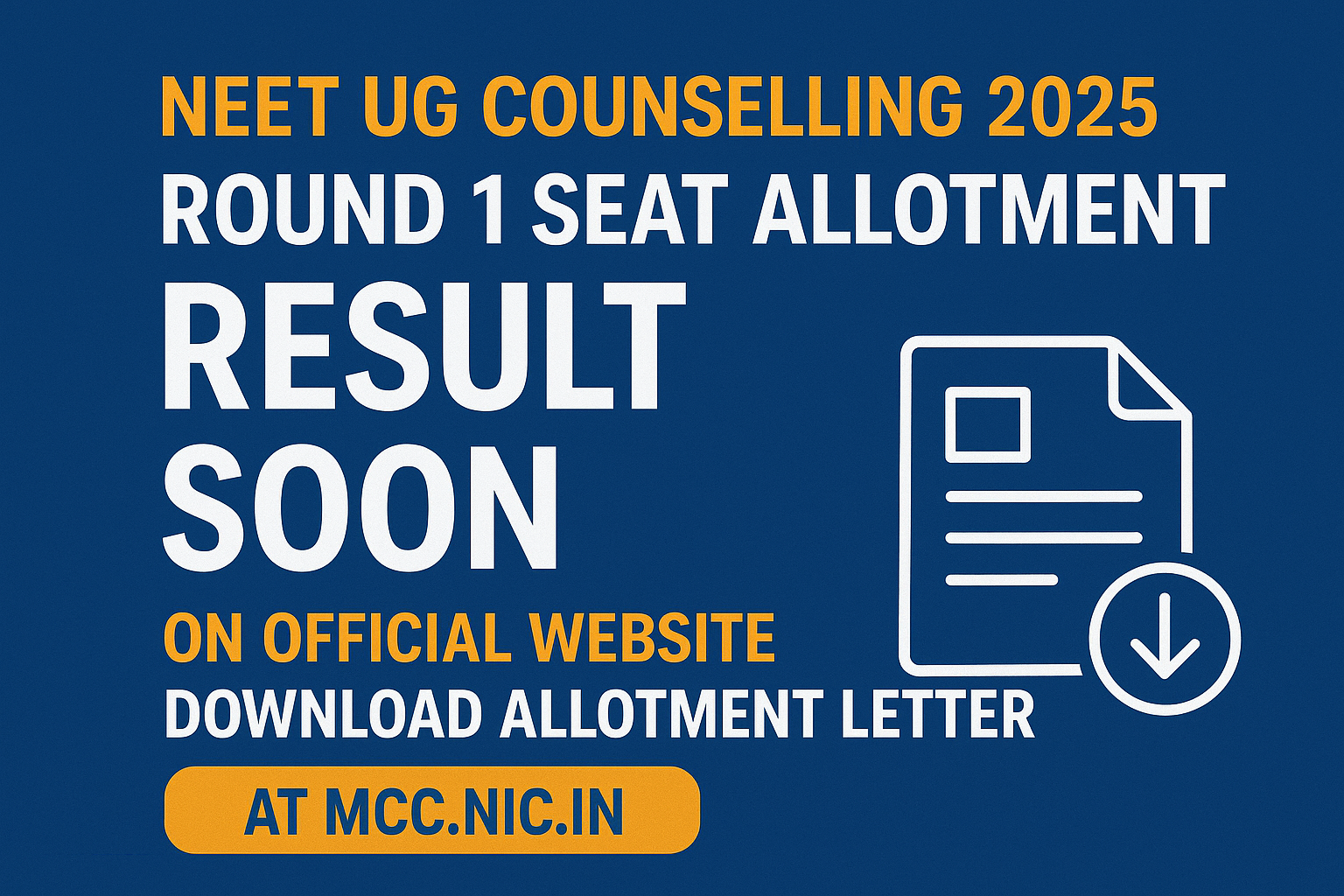NEET UG Counselling 2025 Round 1 Seat Allotment Updates - The Career ...