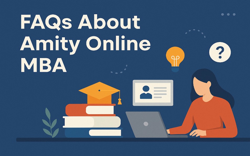 Amity online MBA FAQs
