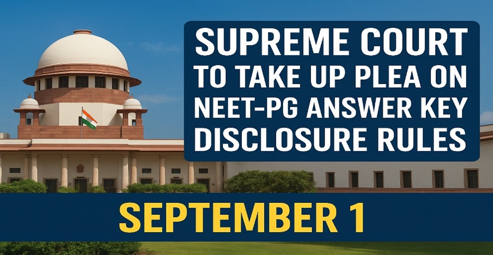 Supreme Court plea on NEET-PG answer key rules
